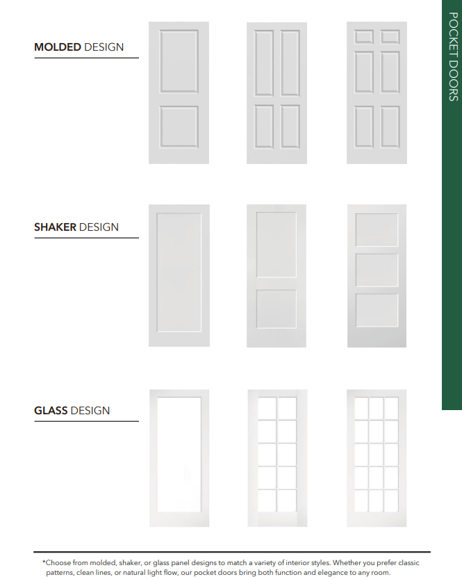 Pocket door design options including molded, shaker, and glass panel styles